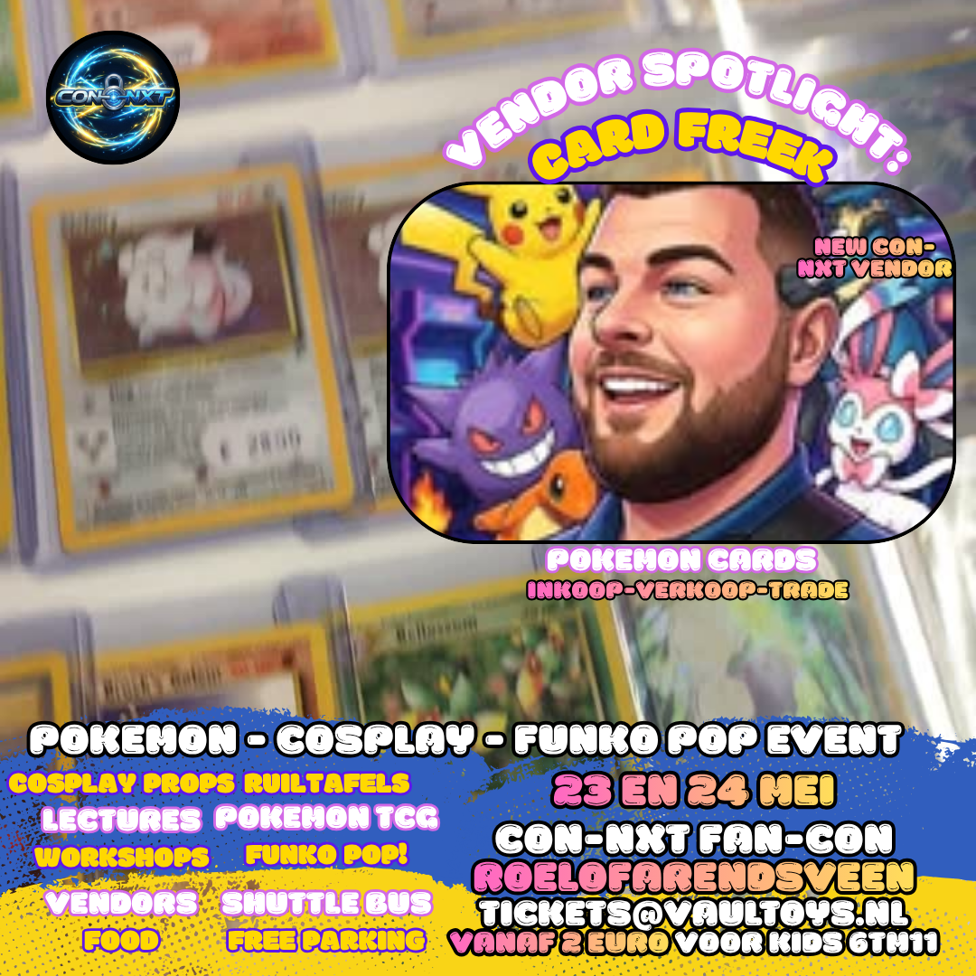 Tickets Con-NXT Roelofarendsveen | Pokémon - Funko - Cosplay Event