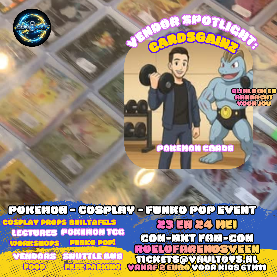 Tickets Con-NXT Roelofarendsveen | Pokémon - Funko - Cosplay Event