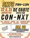 Tickets CNFC Summer 22 & 23 Augustus | Con-NXT FanCon Roelofarendsveen | TCG - Collectibles - Cosplay Event